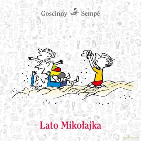 Lato Mikołajka - René Goscinny, Jean-Jacques Sempé