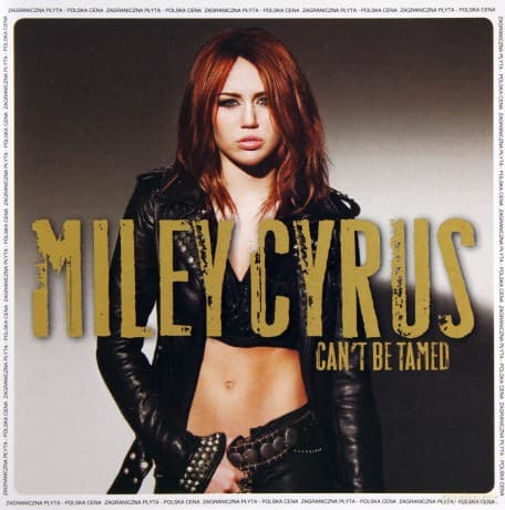 Miley Cyrus: Can't Be Tamed (polska cena)