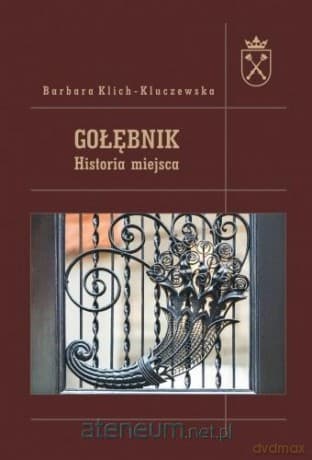 Gołębnik. Historia miejsca - Barbara Klich-Kluczewska