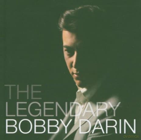 Bobby Darin: The Legendary Bobby Darin