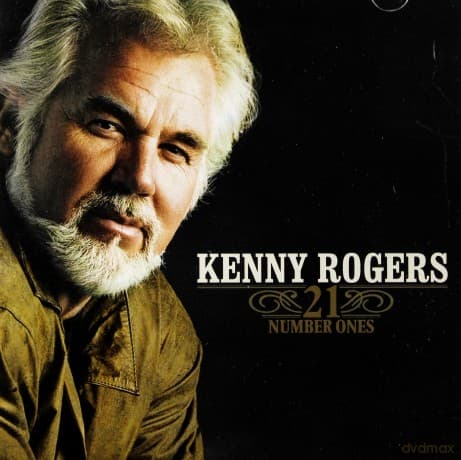 Kenny Rogers: 21 Number Ones