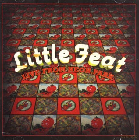 Little Feat: Live From Neon Park