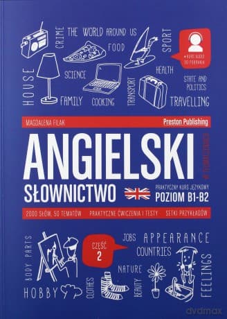 Angielski w tłumaczeniach. Słownictwo część 2 poziom B1-B2 - Magdalena Filak