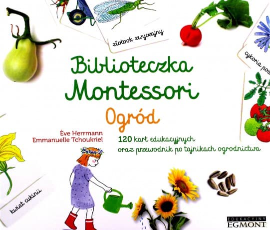 Ogród. Biblioteczka Montessori - Eve Herrmann