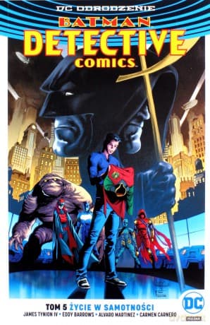 Życie w samotności. Batman detective comics (Tom 5)
