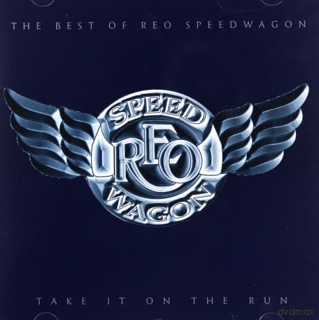 Reo Speedwagon: Take It On The Run - The Best Of
