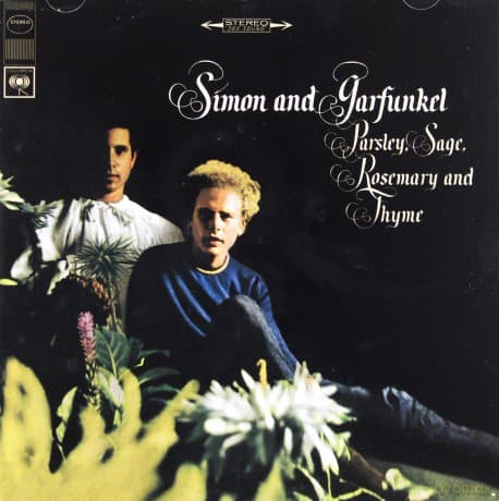 Simon & Garfunkel: Parsley Sage Rosemary & Thyme