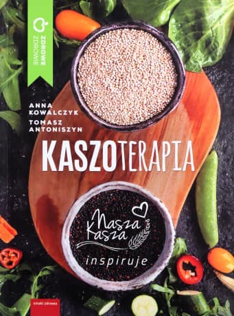 Kaszoterapia - Anna Kowalczyk, Tomasz Antoniszyn
