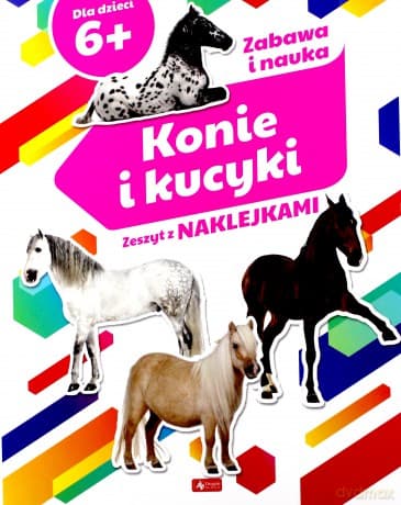 Konie i kucyki. Zeszyt z naklejkami