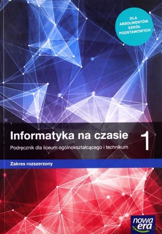 Informatyka LO Na czasie Podręcznik zakres rozszerzony - Janusz Mazur, Janusz S. Wierzbicki, Paweł Perekietka, Zbigniew Talaga