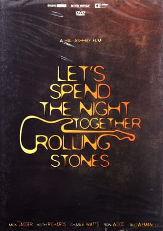 Let's Spend The Night Together