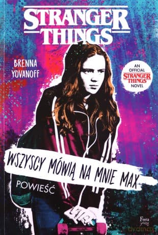 Runaway Max. Stranger Things - Yovanoff Brenna