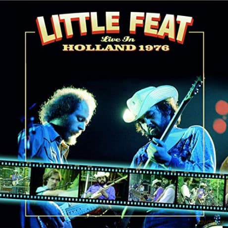 Little Feat: Live In Holland 1976