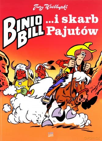 Binio Bill i skarb Pajutów - Jerzy Wróblewski