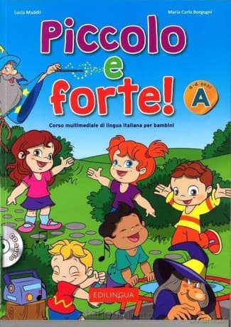 Piccolo e forte! A podręcznik - Maria Carla Borgagni
