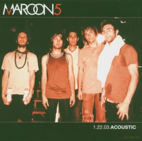 Maroon 5: 1.22.03.acoustic