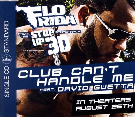 Flo Rida & David Guetta: Club Can't Handle Me (2track)