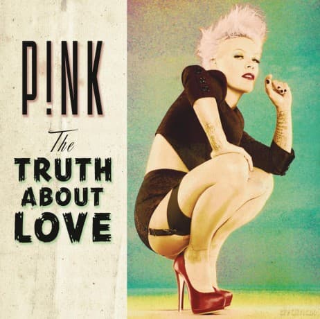 Pink: Truth About Love