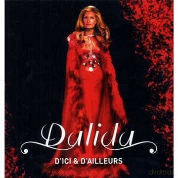 Dalida: d'ici & d'ailleurs