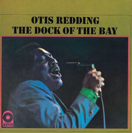 Otis Redding: Dock of the Bay