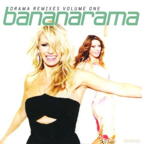 Bananarama: Drama Remixes 1