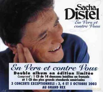 Sacha Distel: En Vers Et Contre Vous
