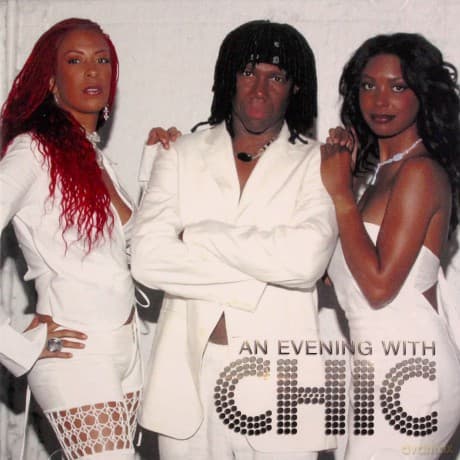Chic: An Evening With Chic