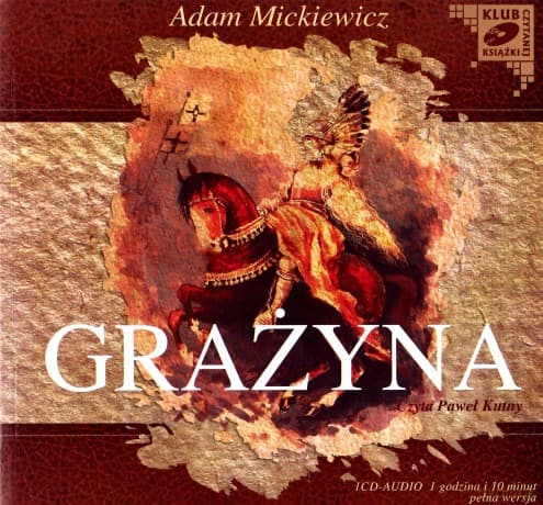 Grażyna - Adam Mickiewicz