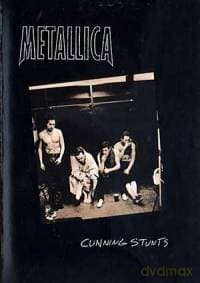 Metallica: Cunning Stunts