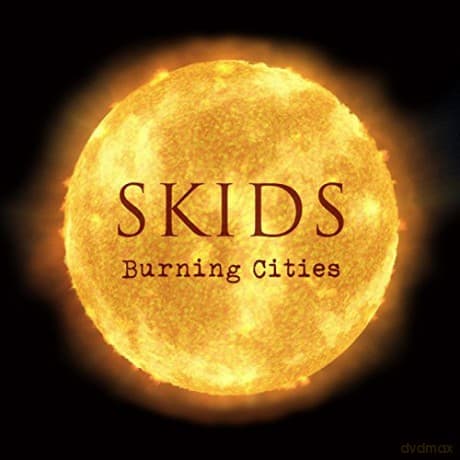 Skids: Burning Cities