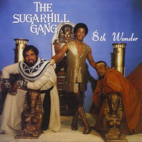 Sugarhill Gang: 8th Wonder
