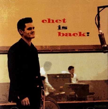 Chet Baker: Chet Is Back