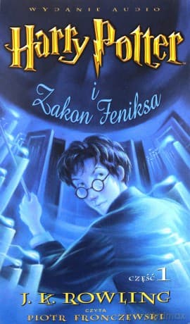 Harry Potter i Zakon Feniksa - Joanne K. Rowling