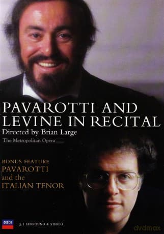 Pavarotti, Levine: Pavarotti & Levine In Recital