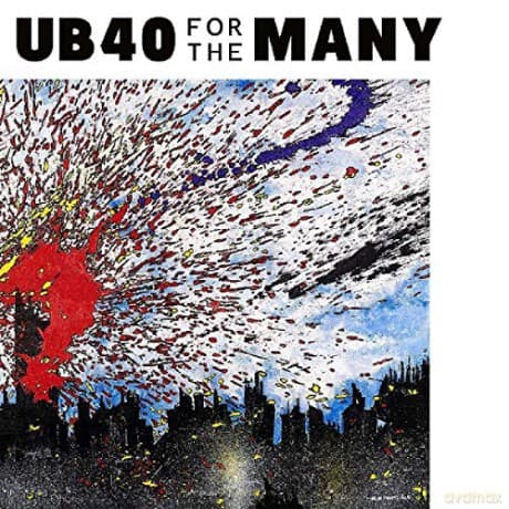 Ub40: For The Many