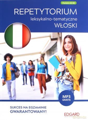 Włoski. Repetytorium leksykalno-tematyczne A2-B1 - Marta Choroś