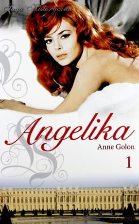 Angelika tom 01: Markiza Angelika cz. 1 - Anne Golon