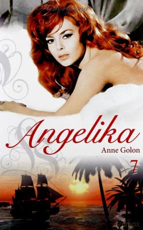 Angelika tom 07: Nieposkromiona Angelika cz. 1 - Anne Golon