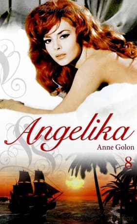 Angelika tom 08: Nieposkromiona Angelika cz. 2 - Anne Golon