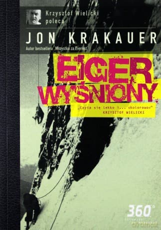Eiger wyśniony - Jon Krakauer