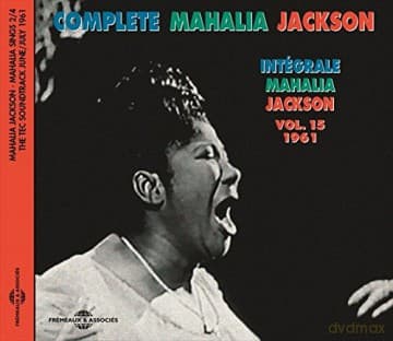 Mahalia Jackson: Integrale Vol. 15 - 1961 - Mahalia Sings Part 2