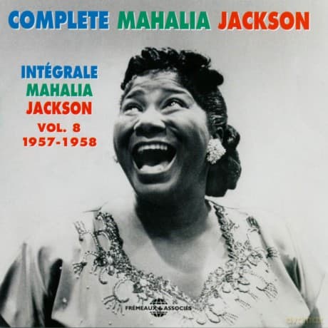 Mahalia Jackson: Integrale Vol. 8 (1957-1958)
