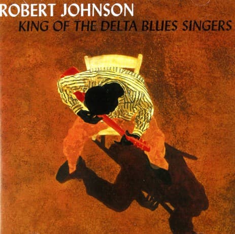 Robert Johnson: King Of The Delta Blues