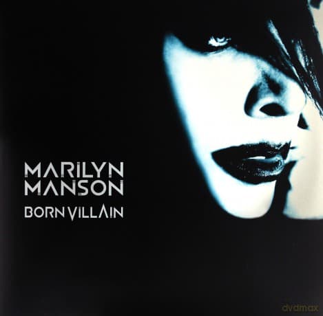 Marilyn Manson: Born Villian