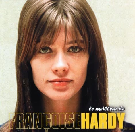 Francoise Hardy: Le Meilleur De ...