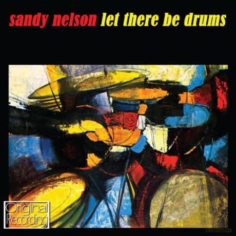 Sandy Nelson: Let There Be Drums