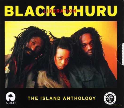 Black Uhuru: Liberation - The Island Anthology