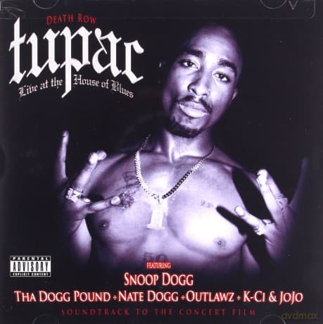 2pac: Live At The House Of Blues