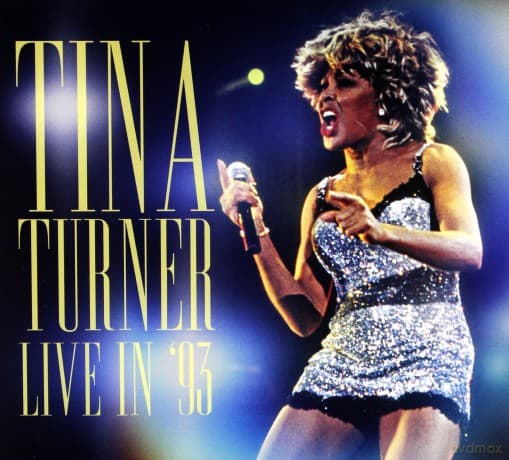 Tina Turner: Live In 93