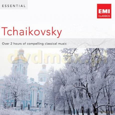 Essential Tchaikovsky